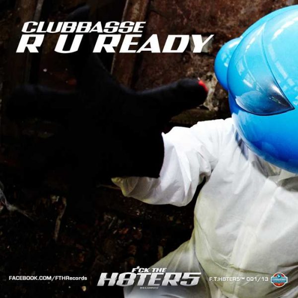 CLUBBASSE - R U Ready