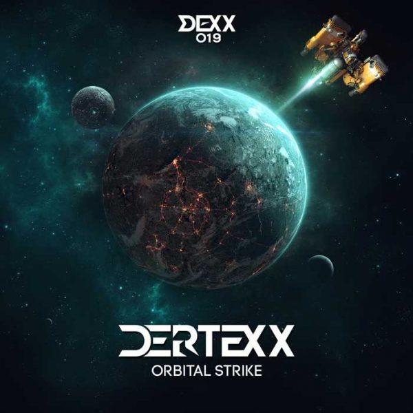 DERTEXX - Orbital Strike